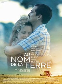 Affiche du film Au nom de la terre (2019) de Edouard Bergeon. Voir Au nom de la terre en streaming / torrent sur meilleurs-films.fr