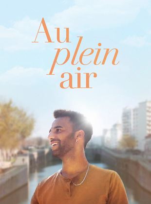 Affiche du film Au plein air (2022) de Collyns Tafial. Voir Au plein air en streaming / torrent sur meilleurs-films.fr