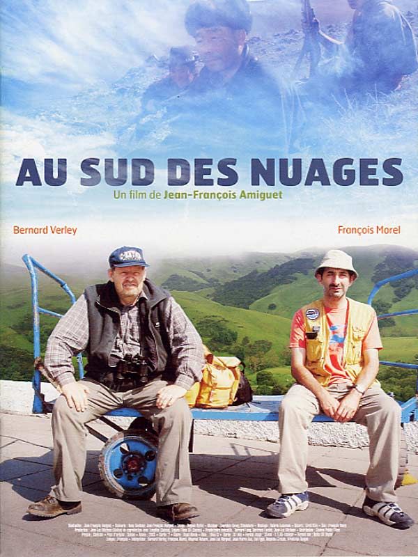 Affiche du film Au sud des nuages (2004) de Jean-Francois Amiguet Affiche du film Au sud des nuages (2004) de Jean-Francois Amiguet. Voir Au sud des nuages en streaming / torrent sur meilleurs-films.fr