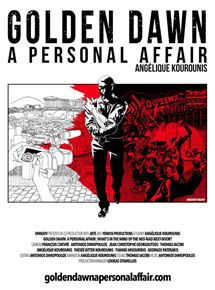 Affiche du film Aube dorée – une affaire personnelle (2016) de Angélique Kourounis. Voir Aube dorée – une affaire personnelle en streaming / torrent sur meilleurs-films.fr