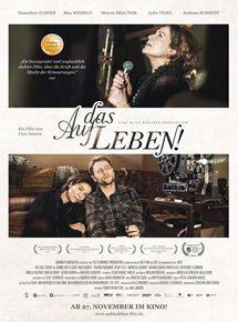 Affiche du film Auf das Leben! (2014) de Uwe Janson. Voir Auf das Leben! en streaming / torrent sur meilleurs-films.fr