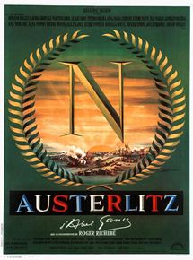Affiche du film Austerlitz (1960) de Abel Gance Affiche du film Austerlitz (1960) de Abel Gance. Voir Austerlitz en streaming / torrent sur meilleurs-films.fr