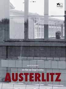 Affiche du film Austerlitz (2016) de Sergei Loznitsa. Voir Austerlitz en streaming / torrent sur meilleurs-films.fr