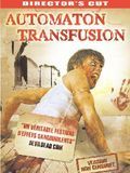 Affiche du film Automaton Transfusion (2006) de Steven C. Miller. Voir Automaton Transfusion en streaming / torrent sur meilleurs-films.fr