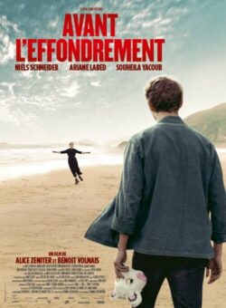 Affiche du film Avant l’effondrement (2023) de Alice Zeniter & Benoît Zeniter.