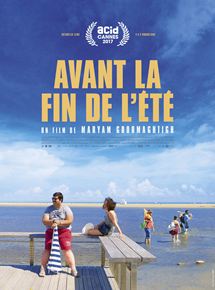 Affiche du film Avant La Fin de L’été (2017) de Maryam Goormaghtigh. Voir Avant La Fin de L’été en streaming / torrent sur meilleurs-films.fr