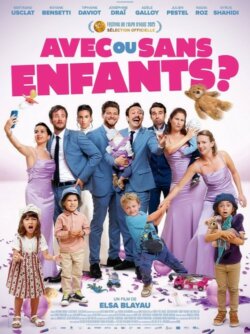Affiche du film Avec ou sans enfants (2025) de Elsa Blayau.