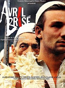 Affiche du film Avril brise (1987) de Liria Begeja. Voir Avril brise en streaming / torrent sur meilleurs-films.fr