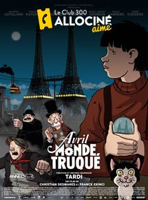Affiche du film Avril et le monde truqué (2015) de Franck Ekinci,Christian Desmares,. Voir Avril et le monde truqué en streaming / torrent sur meilleurs-films.fr