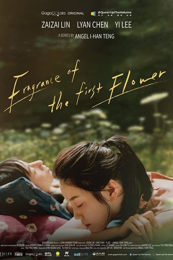 Affiche de la série Fragrance Of The First Flower (2021) de Angel Ihan Teng Affiche de la série Fragrance Of The First Flower (2021) de Angel Ihan Teng. Voir Fragrance Of The First Flower en streaming / torrent sur meilleurs-films.fr