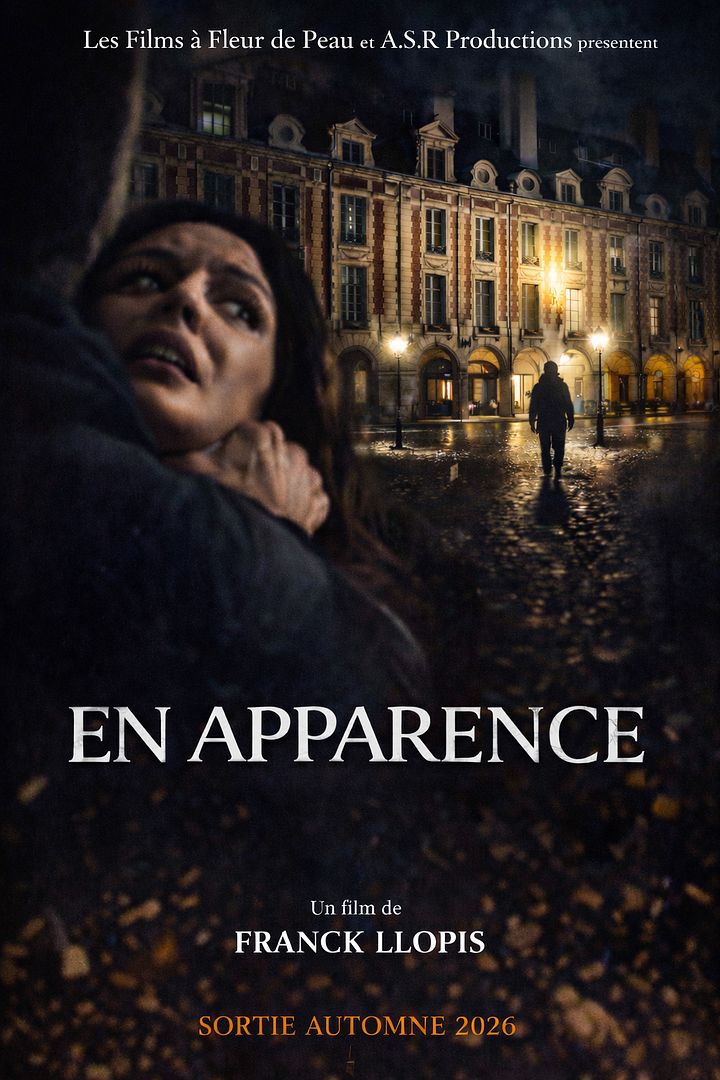 Affiche du film En apparence (2026) de Franck Llopis