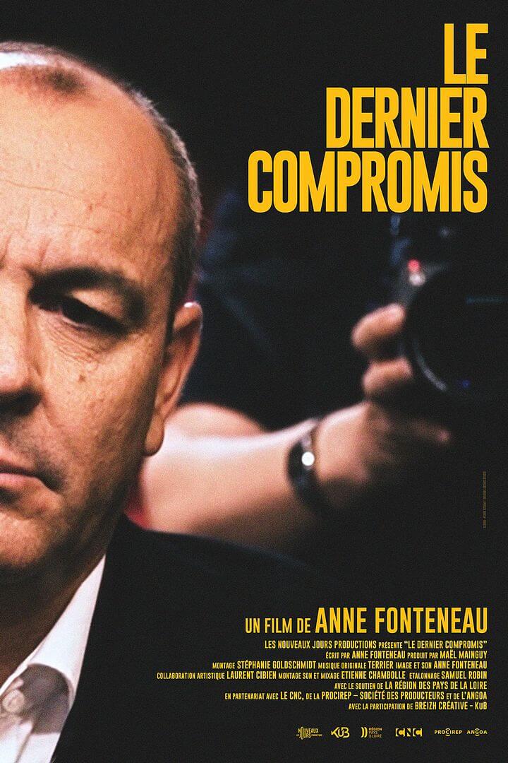 Affiche du film Le Dernier compromis (2025) de Anne Fonteneau
