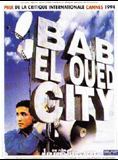 Affiche du film Bab el-Oued City (1993) de Merzak Allouache. Voir Bab el-Oued City en streaming / torrent sur meilleurs-films.fr