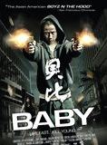 Affiche du film Baby (2008) de Juwan Chung Affiche du film Baby (2008) de Juwan Chung. Voir Baby en streaming / torrent sur meilleurs-films.fr
