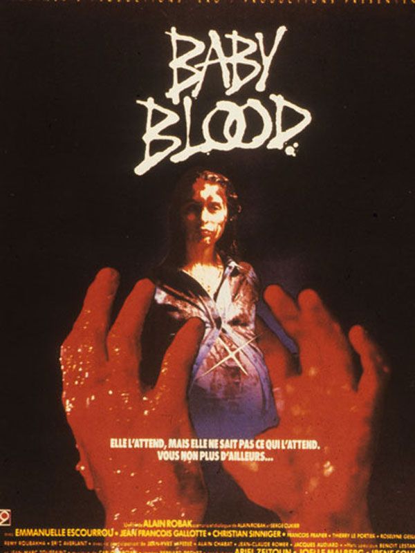 Affiche du film Baby Blood (1989) de Alain Robak Affiche du film Baby Blood (1989) de Alain Robak. Voir Baby Blood en streaming / torrent sur meilleurs-films.fr