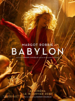 Affiche du film Babylon (2023) de Damien Chazelle.
