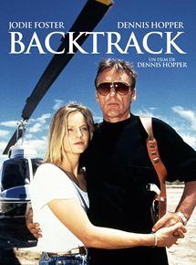 Affiche du film Backtrack (1990) de Alan Smithee Affiche du film Backtrack (1990) de Alan Smithee. Voir Backtrack en streaming / torrent sur meilleurs-films.fr