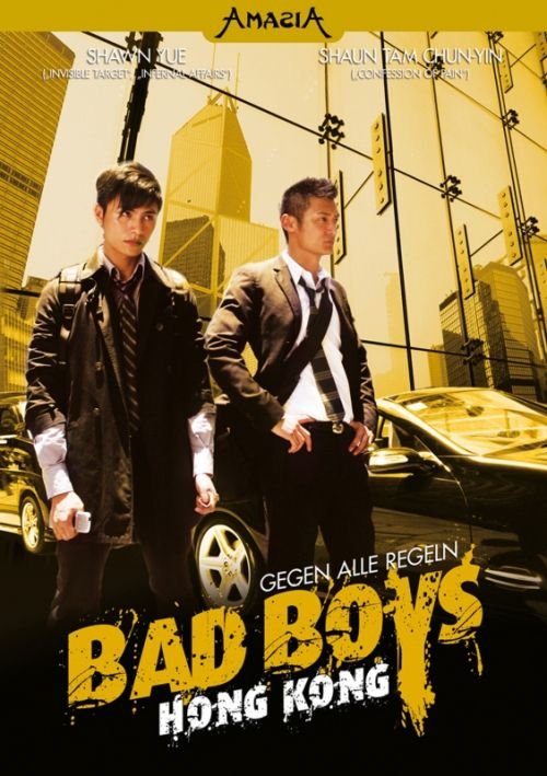 Affiche du film Bad Boys Hong Kong (2008) de Jingle Ma. Voir Bad Boys Hong Kong en streaming / torrent sur meilleurs-films.fr