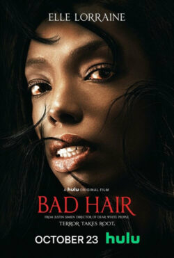 Affiche du film Bad Hair (2020) de Justin Simien.
