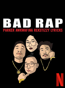 Affiche du film Bad Rap (2015) de . Voir Bad Rap en streaming / torrent sur meilleurs-films.fr