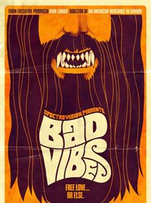 Affiche du film Bad Vibes (2014) de Dave Gebroe Affiche du film Bad Vibes (2014) de Dave Gebroe. Voir Bad Vibes en streaming / torrent sur meilleurs-films.fr
