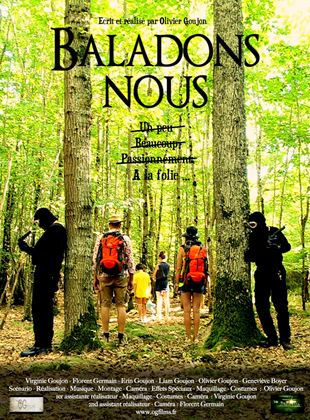 Affiche du film Baladons-nous (2020) de Olivier Goujon. Voir Baladons-nous en streaming / torrent sur meilleurs-films.fr