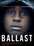 Affiche du film Ballast (2008) de Lance Hammer. Voir Ballast en streaming / torrent sur meilleurs-films.fr