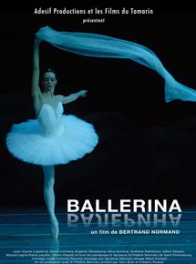 Affiche du film Ballerina (2008) de Bertrand Normand Affiche du film Ballerina (2008) de Bertrand Normand. Voir Ballerina en streaming / torrent sur meilleurs-films.fr