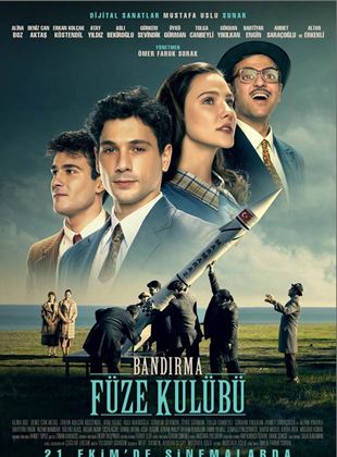 Affiche du film Bandırma Füze Kulübü (2021) de Ömer Faruk Sorak. Voir Bandırma Füze Kulübü en streaming / torrent sur meilleurs-films.fr