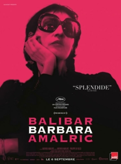 Affiche du film Barbara (2017) de Mathieu Amalric.