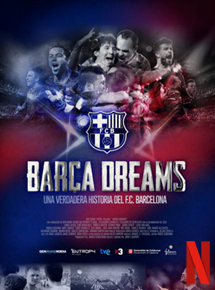 Affiche du film Barça Dreams (2015) de Jordi Llompart Affiche du film Barça Dreams (2015) de Jordi Llompart. Voir Barça Dreams en streaming / torrent sur meilleurs-films.fr