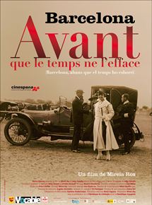 Affiche du film Barcelona avant que le temps ne l’efface (2010) de Mireia Ros. Voir Barcelona avant que le temps ne l’efface en streaming / torrent sur meilleurs-films.fr
