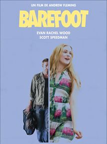 Affiche du film Barefoot (2014) de Andrew Fleming Affiche du film Barefoot (2014) de Andrew Fleming. Voir Barefoot en streaming / torrent sur meilleurs-films.fr