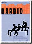 Affiche du film Barrio (1998) de Fernando León de Aranoa. Voir Barrio en streaming / torrent sur meilleurs-films.fr
