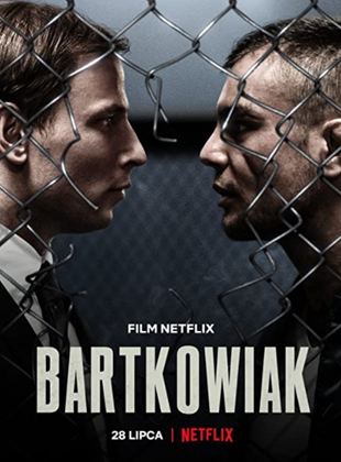 Affiche du film Bartkowiak (2021) de Daniel Markowicz. Voir Bartkowiak en streaming / torrent sur meilleurs-films.fr