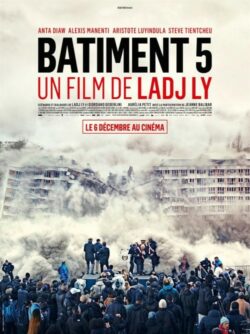 Affiche du film Bâtiment 5 (2023) de Giordano Gederlini & Ladj Ly.