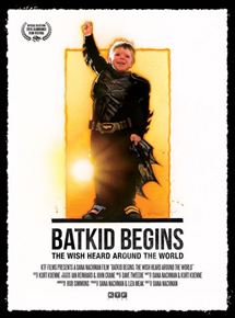 Affiche du film Batkid Begins (2015) de Dana Nachman. Voir Batkid Begins en streaming / torrent sur meilleurs-films.fr