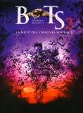 Affiche du film BATS 2, La nuit des chauves-souris 2 (2007) de Jamie Dixon Affiche du film BATS 2, La nuit des chauves-souris 2 (2007) de Jamie Dixon. Voir BATS 2, La nuit des chauves-souris 2 en streaming / torrent sur meilleurs-films.fr