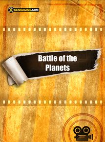 Affiche du film Battle Of The Planets (2022) de Affiche du film Battle Of The Planets (2022) de . Voir Battle Of The Planets en streaming / torrent sur meilleurs-films.fr