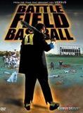 Affiche du film Battlefield Baseball (2003) de Yudai Yamaguchi Affiche du film Battlefield Baseball (2003) de Yudai Yamaguchi. Voir Battlefield Baseball en streaming / torrent sur meilleurs-films.fr