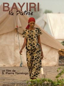 Affiche du film Bayiri, la patrie (2010) de S. Pierre Yameogo Affiche du film Bayiri, la patrie (2010) de S. Pierre Yameogo. Voir Bayiri, la patrie en streaming / torrent sur meilleurs-films.fr