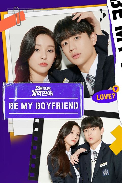 Affiche de la série Be My Boyfriend (2021) de Lee Si-woo Affiche de la série Be My Boyfriend (2021) de Lee Si-woo. Voir Be My Boyfriend en streaming / torrent sur meilleurs-films.fr
