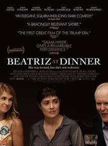 Affiche du film Beatriz at Dinner (2017) de Miguel Arteta. Voir Beatriz at Dinner en streaming / torrent sur meilleurs-films.fr
