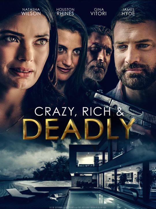 Affiche du film Beau, riche et mortel (2020) de Danny Buday. Voir Beau, riche et mortel en streaming / torrent sur meilleurs-films.fr