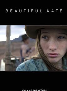 Affiche du film Beautiful Kate (2009) de Rachel Ward. Voir Beautiful Kate en streaming / torrent sur meilleurs-films.fr