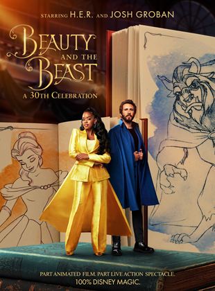 Affiche du film Beauty and the Beast: A 30th Celebration (2022) de Hamish Hamilton (II). Voir Beauty and the Beast: A 30th Celebration en streaming / torrent sur meilleurs-films.fr