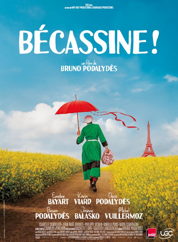 Affiche du film Bécassine! (2018) de Bruno Podalydès Affiche du film Bécassine! (2018) de Bruno Podalydès. Voir Bécassine! en streaming / torrent sur meilleurs-films.fr