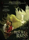 Affiche du film Before the Rains (2007) de Santosh Sivan. Voir Before the Rains en streaming / torrent sur meilleurs-films.fr