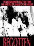 Affiche du film Begotten (1991) de E. Elias Merhige. Voir Begotten en streaming / torrent sur meilleurs-films.fr