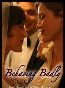 Affiche du film Behaving Badly (2009) de . Voir Behaving Badly en streaming / torrent sur meilleurs-films.fr